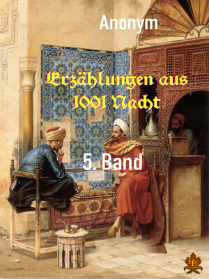 cover image of Erzählungen aus 1001 Nacht--5. Band